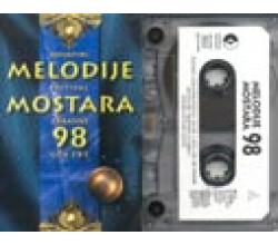 MELODIJE MOSTARA 98 - Hrvatski festival zabavne glazbe (MC)